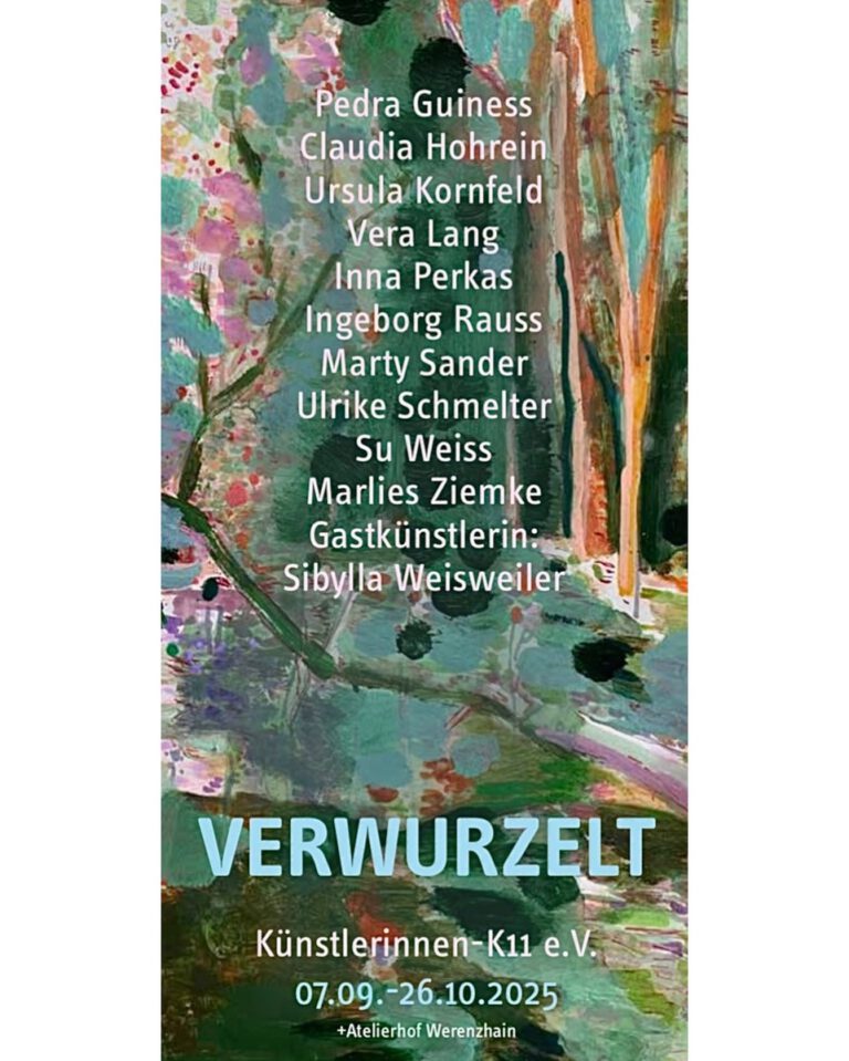 Ausstellung Verwurzelt 2025, Atelierhof Werenzhain